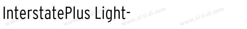 InterstatePlus Light字体转换